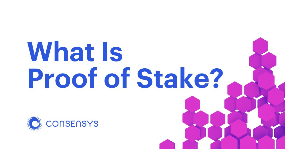 What Is Proof of Stake?