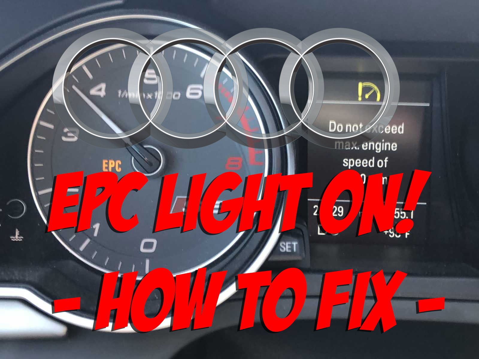 What Does EPC (Electronic Power Control) Light On Mean in Audi How to Fix