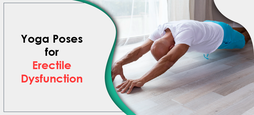 Yoga for Erectile Dysfunction